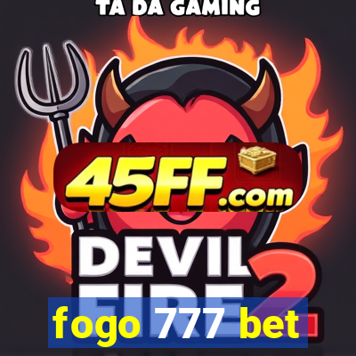 fogo 777 bet
